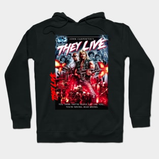 They Live Hoodie